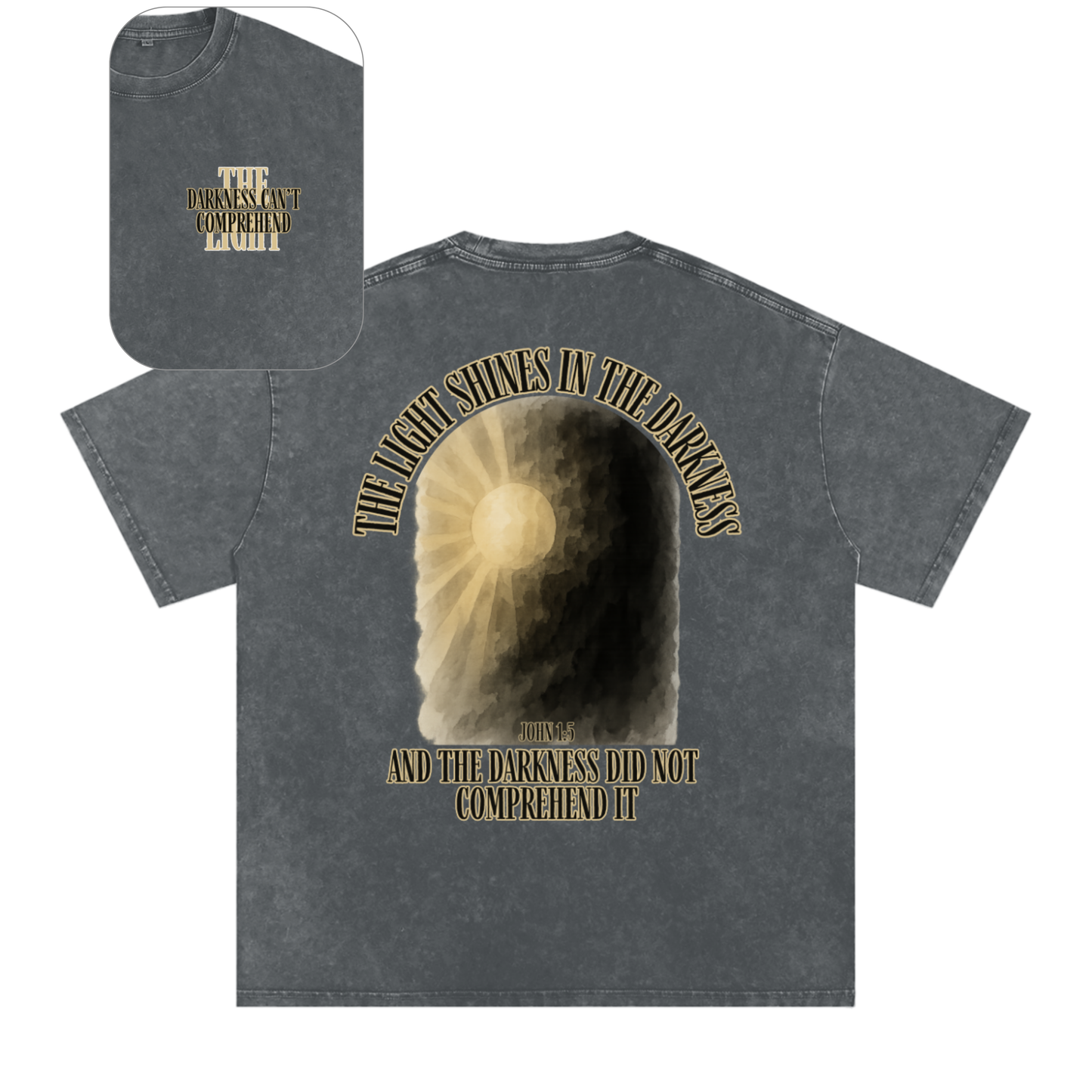 "Darkness Can't Comprehend" Unisex Acid Wash Oversize T-Shirt