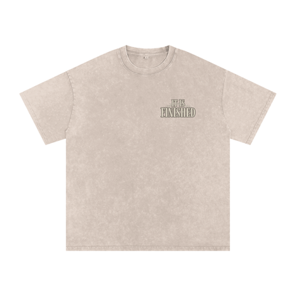 "It Is Finished" Unisex Acid Wash Oversize T-Shirt